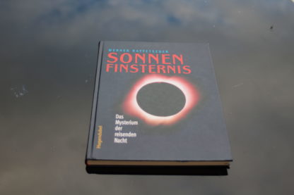 SONNENFINSTERNIS (Das Mysterium der reisenden Nacht)