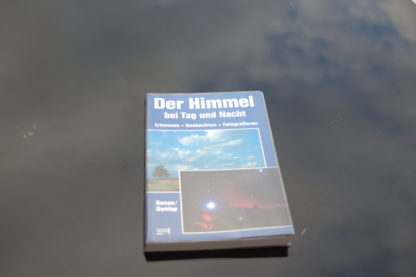 Der Himmel bei Tag und Nacht Erkennen/ Beobachten/ Fotografieren