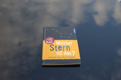 Welcher Stern ist das? STERNBILDER UND PLANETEN ENTDECKEN